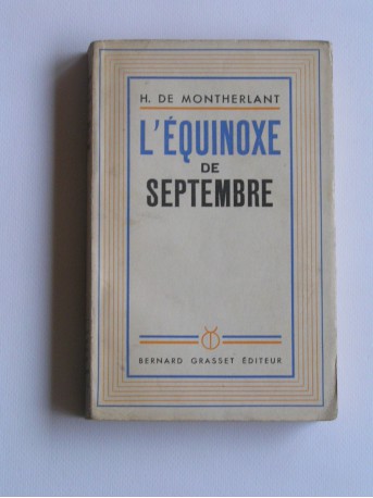 Henry de Montherlant - L'équinoxe de septembre