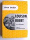 Jean Bobet - Louison Bobet. Une vélobiographie