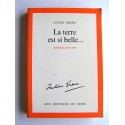 Julien Green - La terre est si belle... Journal 1976-1978