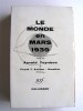 Arnold Toynbee - Le monde en mars 1939