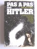 Ray Petitfrère - Pas à pas avec Hitler. Tome 3 - Pas à pas avec Hitler. Tome 3