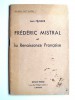 Jean Pélissier - Frédéric Mistral et la renaissance française