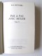 Ray Petitfrère - Pas à pas avec Hitler. Tome 2