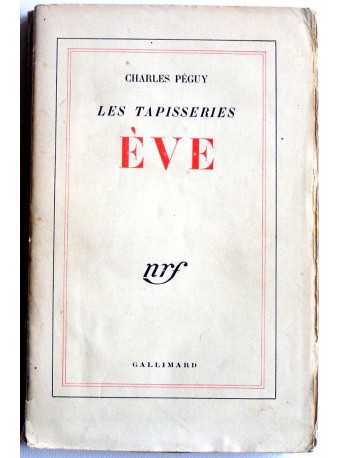 Charles Péguy - Les tapisseries, Eve