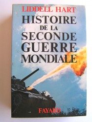 B.-H. Liddell Hart - Histoire de la Seconde Guerre mondiale