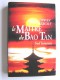 Erwan Bergot - Sud lointain. Tome 3. Le Maître de Bao Tan