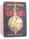 Jean Lartéguy - Les mercenaires