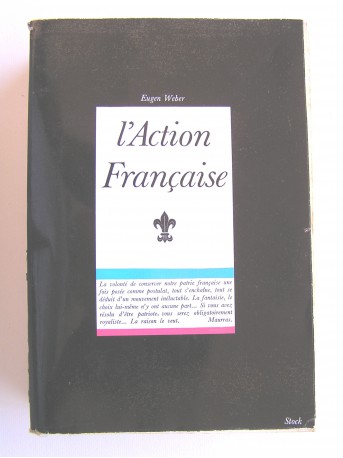 Eugen Weber - L'Action française