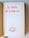 Pierre Gaxotte - Le siècle de Louis XV