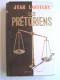 Jean Lartéguy - Les prétoriens