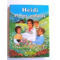 Johanna Spyri - Heidi et ses enfants