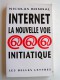 Nicolas Bonnal - Internet, la voie initiatique