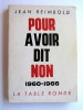 Jean Reimbold - Pour avoir dit non. 1960 - 1966