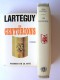 Jean Lartéguy - Les centurions