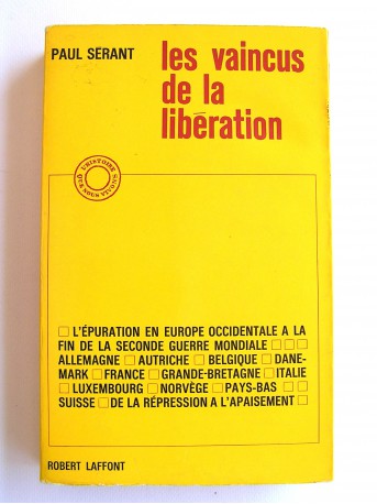 Paul Sérant - Les vaincus de la libération