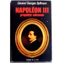 Général Georges Spillmann - Napoléon III. Prophète méconnu
