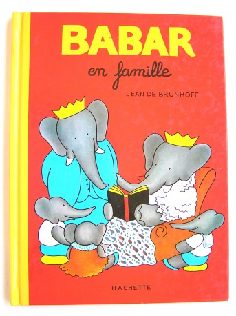 Jean de Brunhoff - Babar en famille