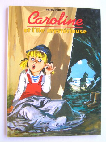 Pierre Probst - Caroline et l'île mystérieuse