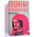 Ivan Cloulas - Laurent le Magnifique