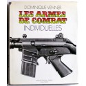 Dominique Venner - Les armes de combat individuelles