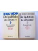 Jacques Benoist-Mechin - De la défaite au désastre. tome 1 & 2