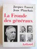 Jacques Fauvet - La fronde des généraux