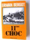 Erwan Bergot - 11ème Choc