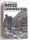 Paul Bonnecarrère - Douze légionnaires