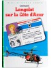 Lieutenant X (Vladimir Volkoff) - Langelot sur la Côte d'Azur - Langelot sur la Côte d'Azur