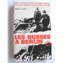 Erich Kuby - Les Russes à berlin