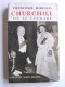 Princesse Bibesco - Churchill ou le courage