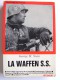 Georges H. Stein - La waffen SS