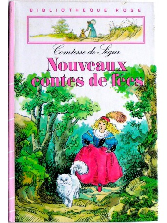 Comtesse de Ségur - Nouveaux contes de fées