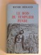 Henri Béraud - le bois du templier pendu. Préface d'Henri Hours.