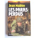 Jean Mabire - Les paras perdus