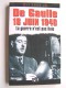 Pierre Vican - De Gaulle 18 juin 1940. La guerre n'est pas finie