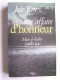 Jules Roy - Une affaire d'honneur. Mers-El-Kébir. 3 juillet 1940