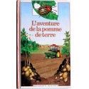 Anonyme - L'aventure de la pomme de terre