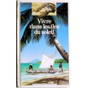 Anonyme - Vivre dans les îles du soleil