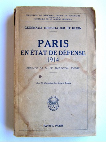 Généraux Hirschauer et Klein - Paris en état de défense. 1914