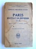 Généraux Hirschauer et Klein - Paris en état de défense. 1914 - Paris en état de défense. 1914