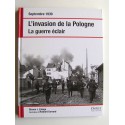 Steven J. Zaloga - Septembre 1939. L'invasion de la Pologne. La guerre éclair