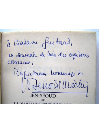Jacques Benoist-Mechin - Ibn Séoud ou la naissance d'un royaume