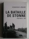 Dominique Lormier - La bataille de Stone