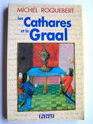 Les Cathares et le Graal