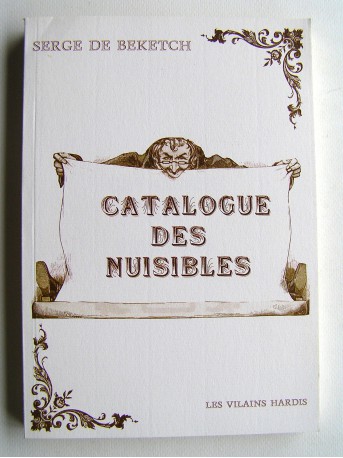 Serge de Beketch - Catalogue des nuisibles