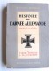 Jacques Benoist-Mechin - Histoire de l'armée allemande depuis l'Armistice. Tome 1. De l'armée Impériale à la Reichwehr
