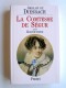 Ghislain de Diesbach - La Comtesse de Ségur née Rostopchine