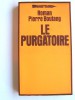Pierre Boutang - Le Purgatoire