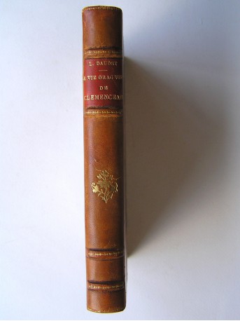 Léon Daudet - La vie orageuse de Clemenceau